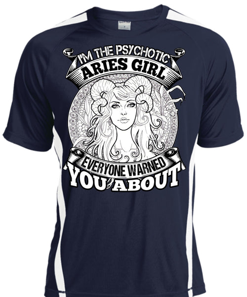 I'm The Psychotic Aries Girl T Shirt, Being An Aries T Shirt, Cool Shirt