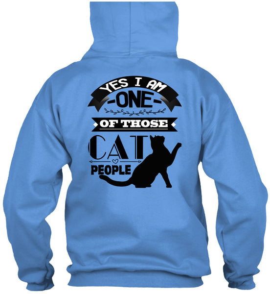 I Am One Of Those Cat People T Shirt, Calls Me Cat Lady T Shirt