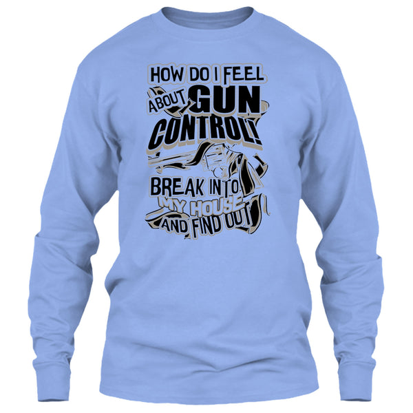 How Do I Feel About Gun Control T Shirt, Coolest Shooter T Shirt