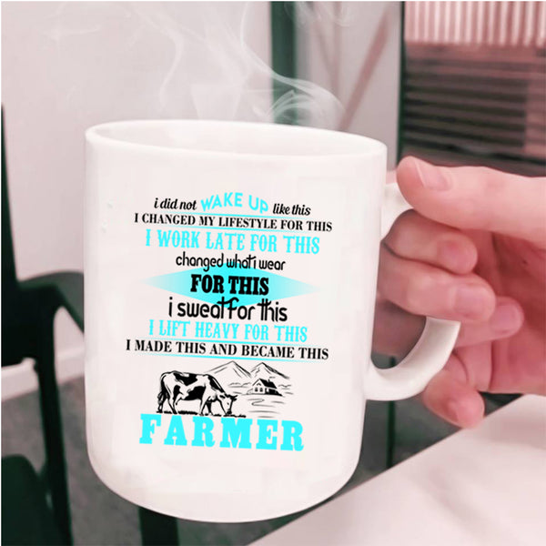 Cool Farmer Coffee Mug, Became This Farmer Cup