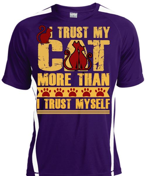 I Trust My Cat More T Shirt, I Trust Myself T Shirt, Cool Shirt