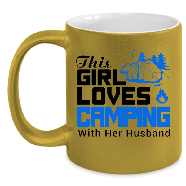 This Girl Loves Camping With Her Husband Mug, Marry Cup