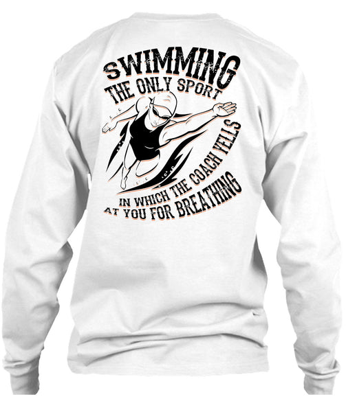 Swimming The Only Sport T Shirt, I Love Swimming T Shirt