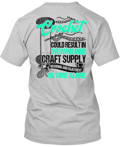 Crochet Could Result T Shirt, I Love Crochet T Shirt