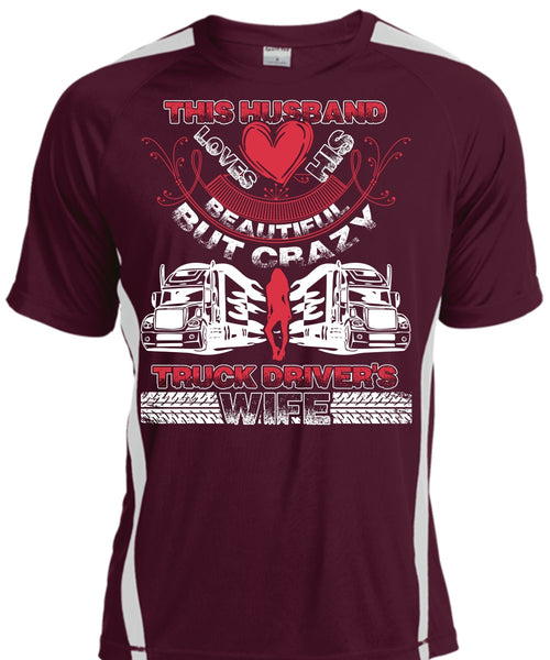 This Husband Loves His Beautiful T Shirt, Crazy Truck Driver's Wife T Shirt, Cool Shirt