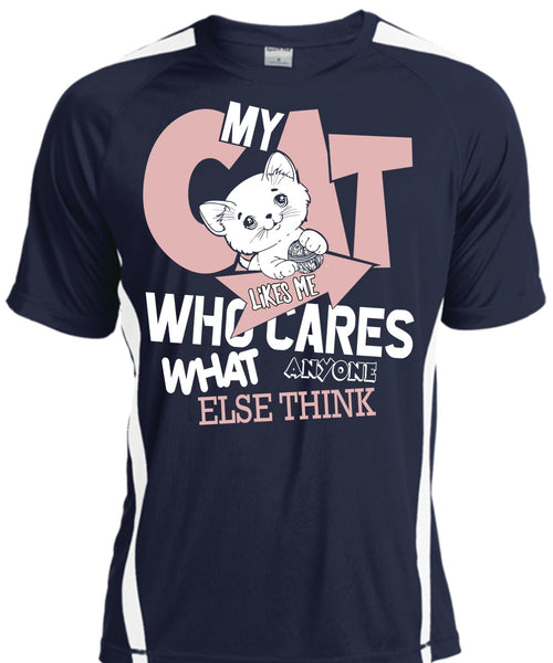My Cat Likes Me Who Cares T Shirt, My Favorite T Shirt, Cool Shirt