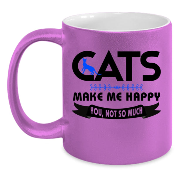 Cats Make Me Happy Mug, Cute Cats Cup