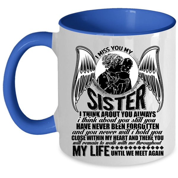 I Love My Sister Coffee Mug, I Miss You My Sister Accent Mug