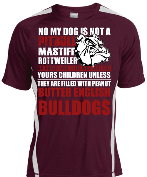 No My Dog Is Not A Pit Bull T Shirt, English Bulldogs T Shirt, Cool Shirt
