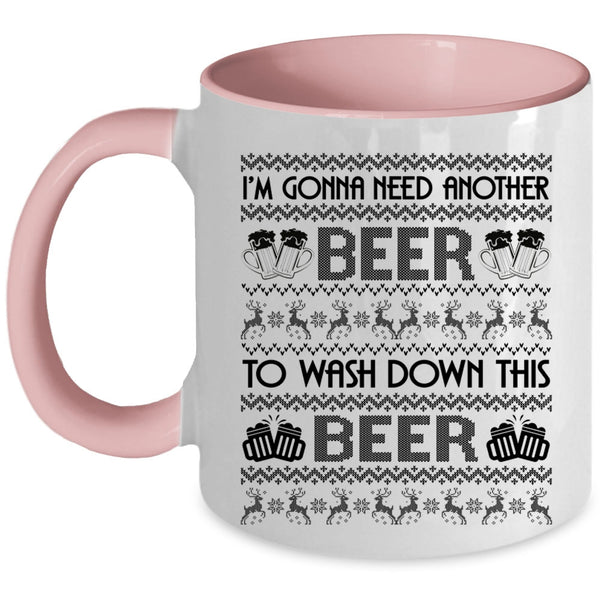 Cold Beer Coffee Mug, I'm Gonna Need Another Beer Accent Mug