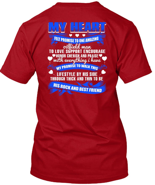 Promise To One Amazing Oilfield Man T Shirt, My Favorite T Shirt