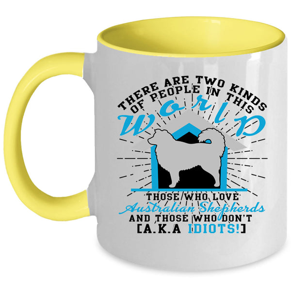 Cool Dogs Coffee Mug, Love Australian Shepherds Accent Mug
