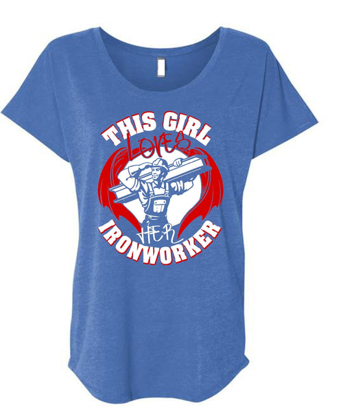This Girl Loves Her Ironworker T Shirt, Being An Ironworker T Shirt, Cool Shirt (Ladies' Triblend Dolman Sleeve)
