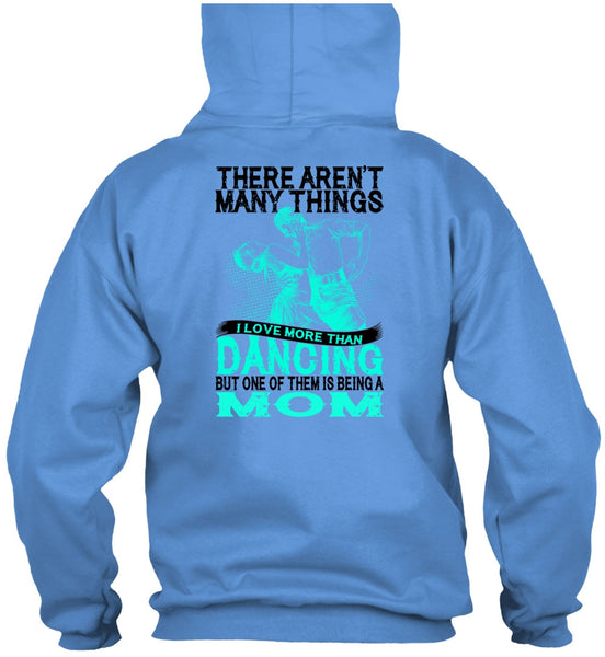 I Love Morethan Dancing T Shirt, Being A Dancer T Shirt