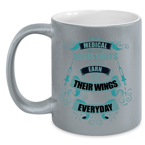 Medical Coffee Mug, Medical Assistants Earn Their Wings Accent Mug