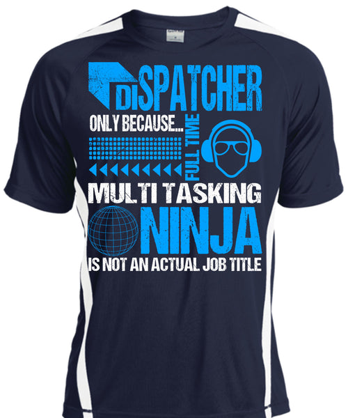 Dispatcher Only T Shirt, I Love Dispatcher T Shirt, Cool Shirt