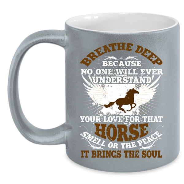 I Love Horses Coffee Mug, Funny Gift For Equestrians Coffee Cup