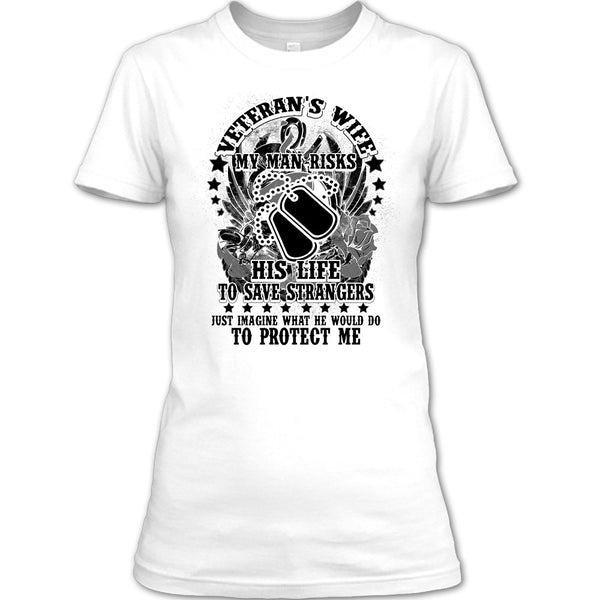 Veteran's Wife T Shirt, I Am A Veteran's Wife T Shirt