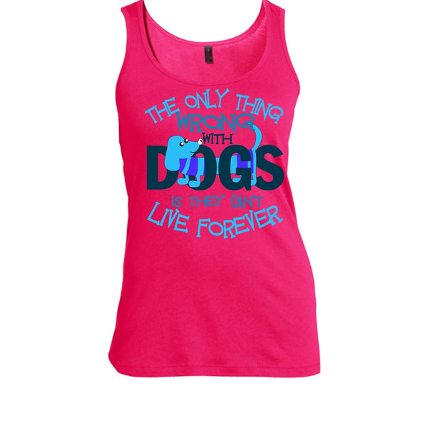 The Only Thing Wrong With Dog T Shirt, My Dog My Dachshund Tank Top