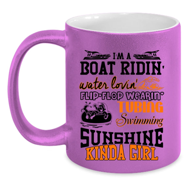 I'm A Swimming Sunshine Kinda Girl Coffee Mug, I'm A Boat Riding Accent Mug