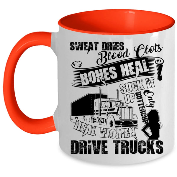 Cool Lady Coffee Mug, Only Real Women Drive Trucks Accent Mug