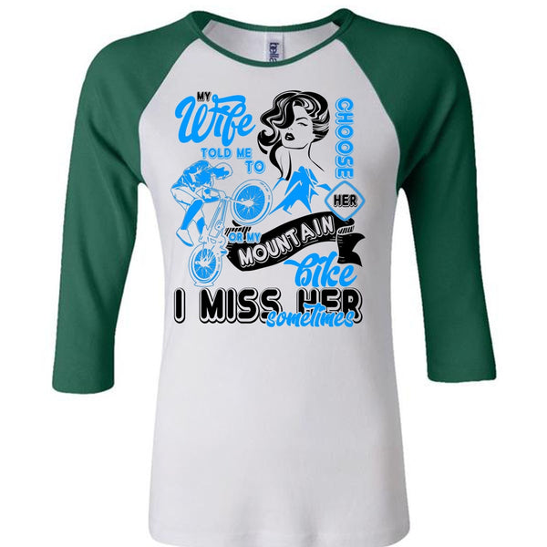 My Wife Told Me To Choose Her T Shirt, I Love Biker T Shirt, Awesome T-Shirts