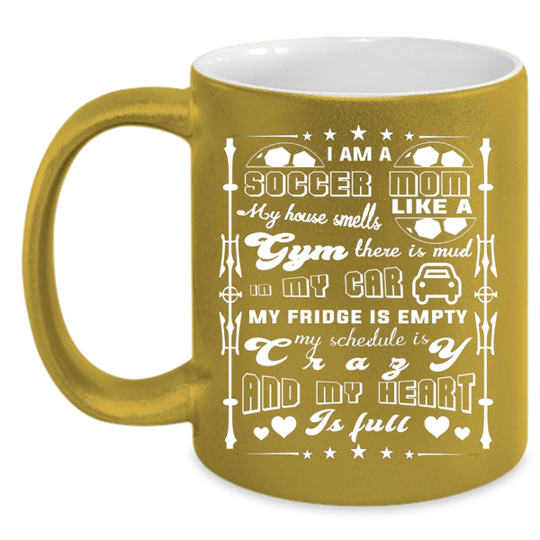 I Am A Soccer Mom Coffee Mug, Cute Gift For Soccer Mom Coffee Cup