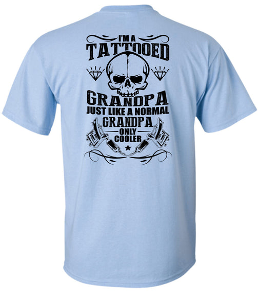 I'm A Tattooed Grandpa T Shirt, I Love Tattoo T Shirt