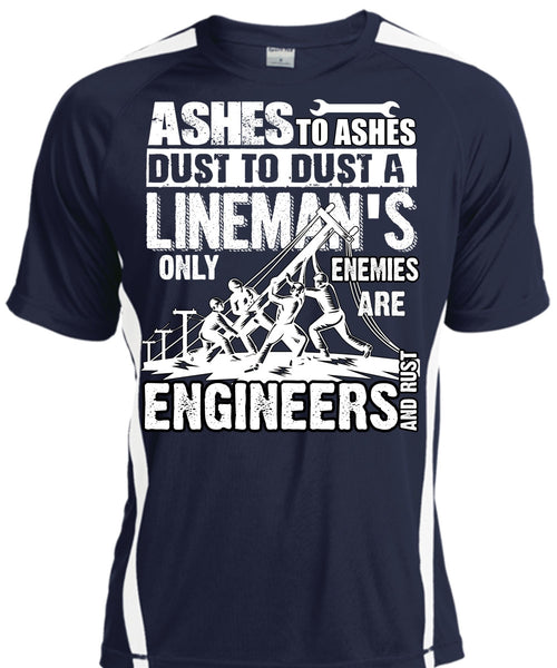 Lineman's Only Enemies T Shirt, Engineers And Rust T Shirt, Cool Shirt