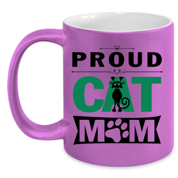 Best Gift For My Daughter Coffee Mug, Proud Cat Mom Accent Mug