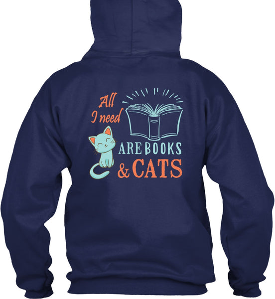 All Need Are Books And Cats T Shirt, I Love Cats T Shirt