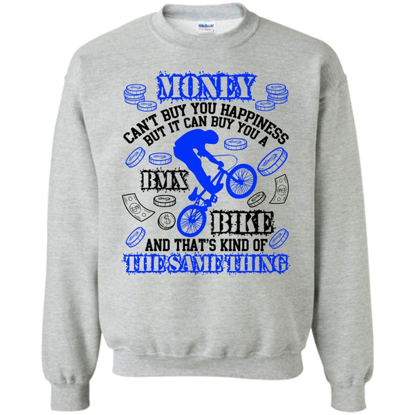 Coolest Biker T Shirt, Money Can't Buy Happiness Sweatshirt