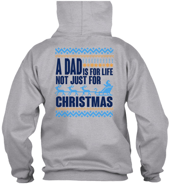 A Dad Is For Life Not Just For Christmas T Shirt, Happy New Year T Shirt