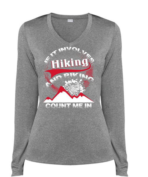 If It Involves Hiking T Shirt, Biking Count Me In T Shirt, Cool Shirt (Ladies LS Heather V-Neck)