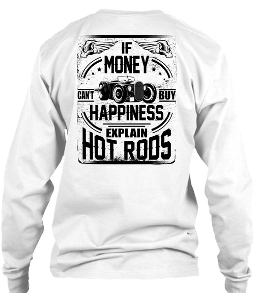 Money Can't Buy Happiness T Shirt, I Love Car T Shirt