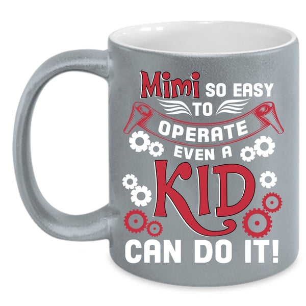Mimi So Easy To Operate Coffee Mug, Cute Kids Coffee Cup
