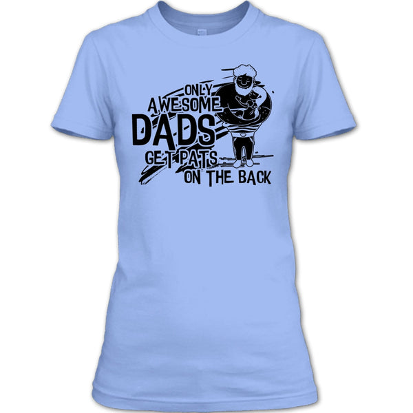 Only Awesome Dad T Shirt, Gift For Dad T Shirt