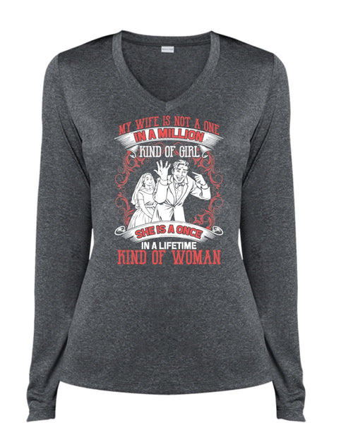 My Wife Is Not A One In A Million T Shirt, Kind Of Woman T Shirt, Cool Shirt (Ladies LS Heather V-Neck)