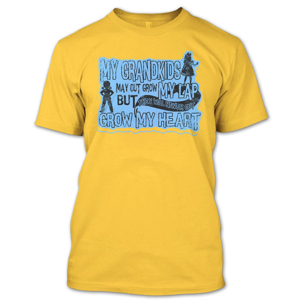My Grandkids May Grow Out T Shirt, My Grandkids T Shirt