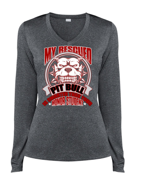 My Rescued Pit Bull Is Smarter T Shirt, My Favorite T Shirt