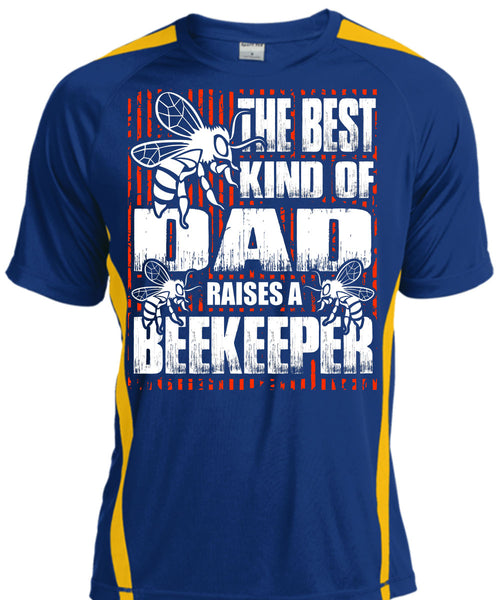 The Best Kind Of Dad T Shirt, Raises A Beekeeper T Shirt, Cool Shirt