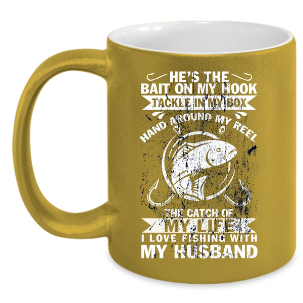 I Love Fishing With My Husband Coffee Mug, Cute Wife Coffee Cup