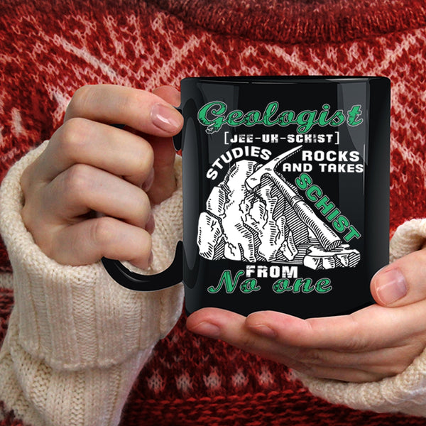 Geologist Coffee Mug, Funny Gift For Geologist Coffee Cup