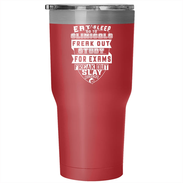 Eat Sleep Go To Clinicals Tumbler 30 oz Stainless Steel, Funny Nurses Travel Mug