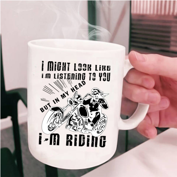 Cool Gift For Biker Coffee Mug, In My Head I'm Riding Cup
