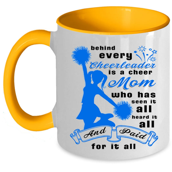 Cool Mom Coffee Mug, Behind Every Cheerleader Is A Cheer Mom Accent Mug