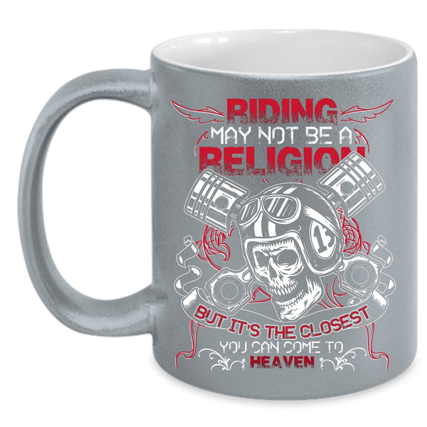 Riding Coffee Mug, Awesome Gift For Bikers Coffee Cup
