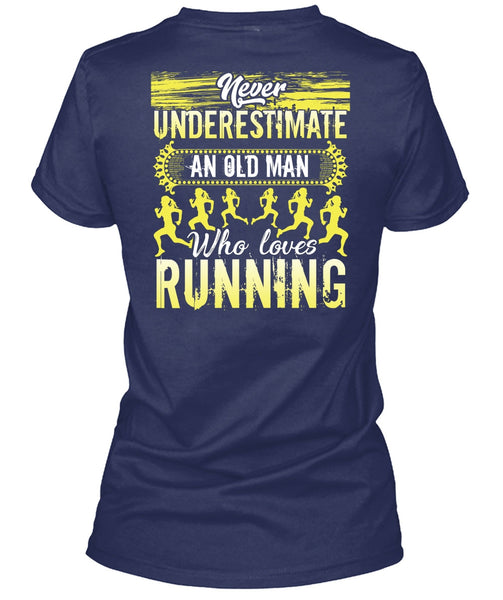 Old Man Who Loves Running T Shirt, Being A Runner T Shirt