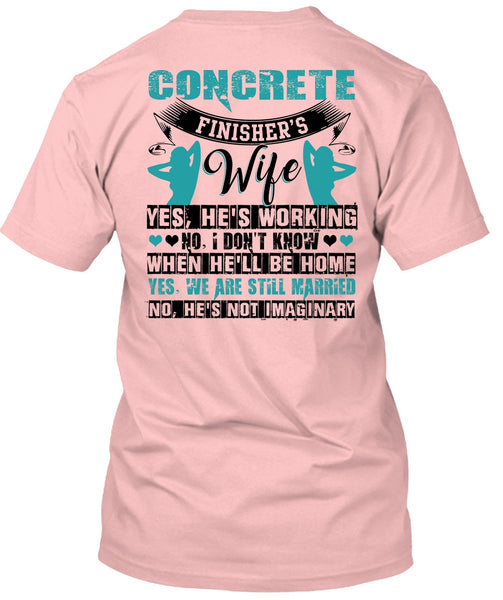 Concrete Finisher's Wife T Shirt, I Love Wife T Shirt