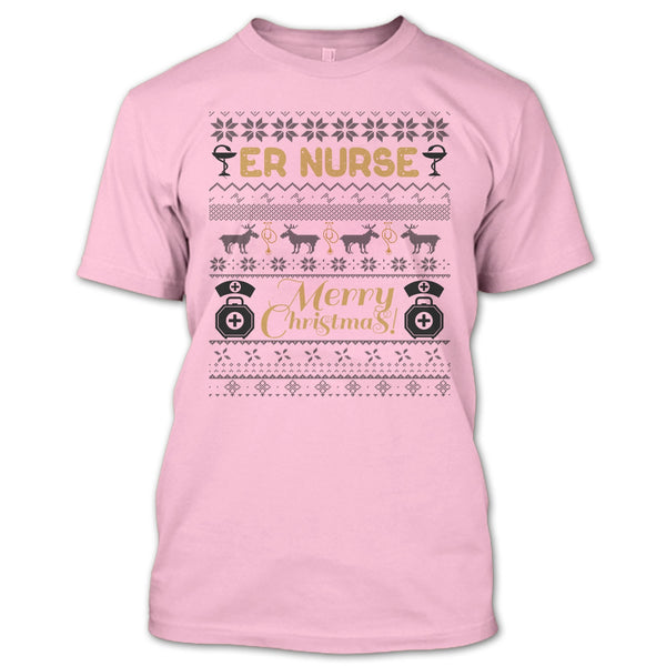 Er Nurse T Shirt, Gift For Merry Christmas T Shirt